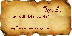 Tyukodi László névjegykártya